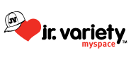 Jr. Variety myspace